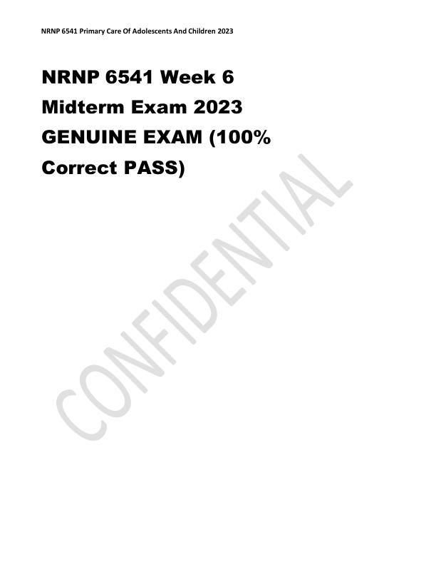 Nrnp_6541_week_6_midterm_exam_2023_genuine_exam__100 PASS_