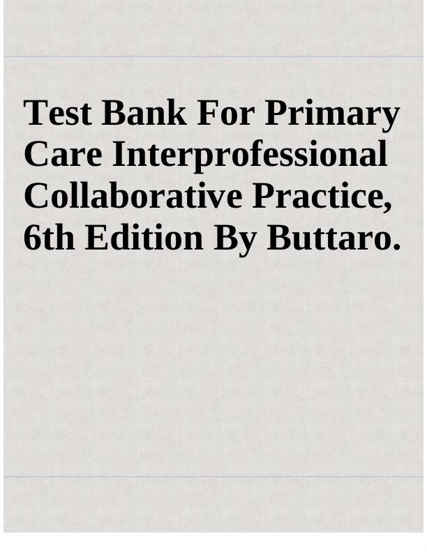 Test_bank_for_primary_care_6th_edition_by_buttaro.....