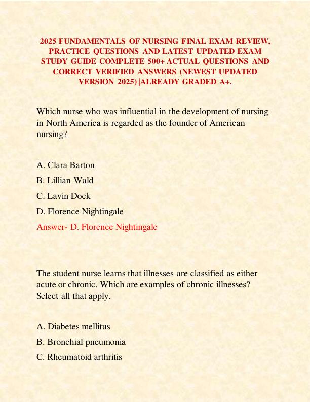 2025 FUNDAMENTALS OF NURSING FINAL EXAM REVIEW, PRACTICE QUESTIONS AND LATEST UPDATED EXAM STUDY GUIDE COMPLETE 500+ ACTUAL QUESTIONS AND CORRECT VERIFIED ANSWERS (NEWEST UPDATED VERSION 2025) ALREADY GRADED A+.