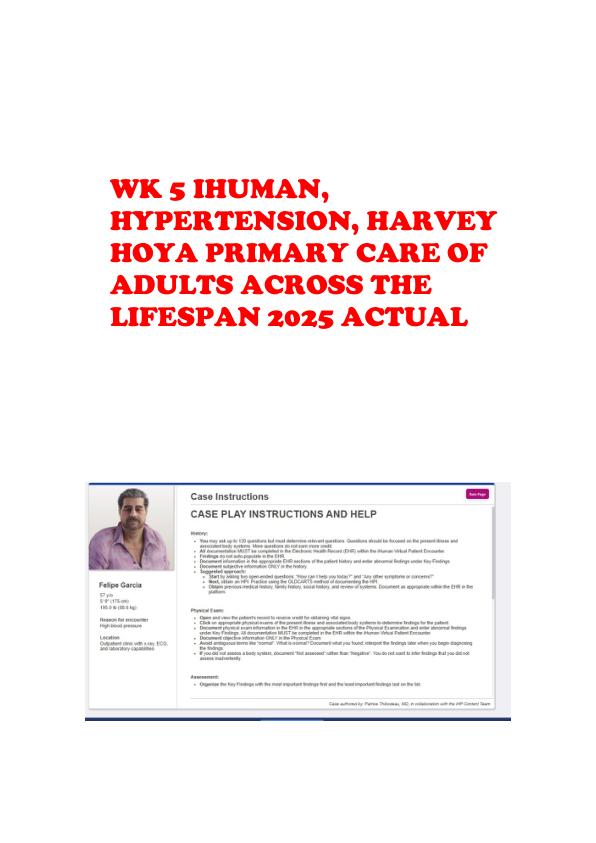 WK 5 IHUMAN, HYPERTENSION, HARVEY HOYA PRIMARY CARE OF ADULTS ACROSS THE LIFESPAN 2025 ACTUAL