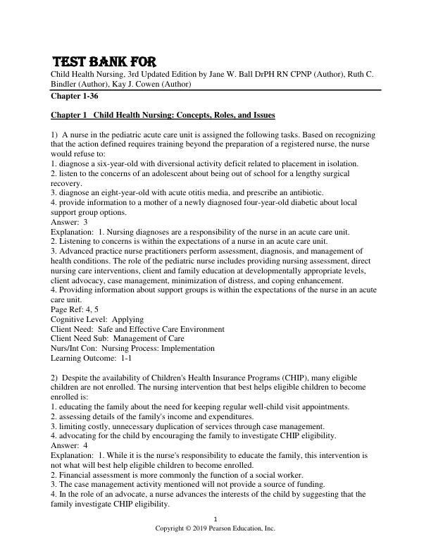 Test Bank For Child Health Nursing, 3rd Updated Edition by Jane W. Ball DrPH RN CPNP (Author), Ruth C. Bindler (Author), Kay J. Cowen (Author) Chapter 1-36