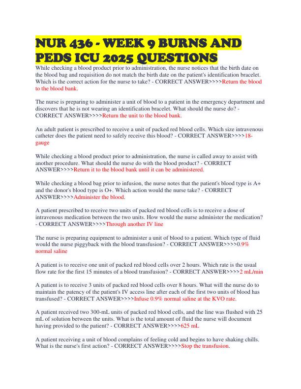 NUR 436 - WEEK 9 BURNS AND PEDS ICU 2025 QUESTIONS