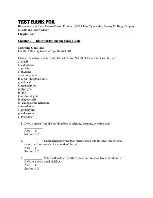 Test Bank For Biochemistry A Short Course Fourth Edition (c)2019 John Tymoczko; Jeremy M. Berg; Gregory J. Gatto Jr.; Lubert Stryer Chapter 1-41
