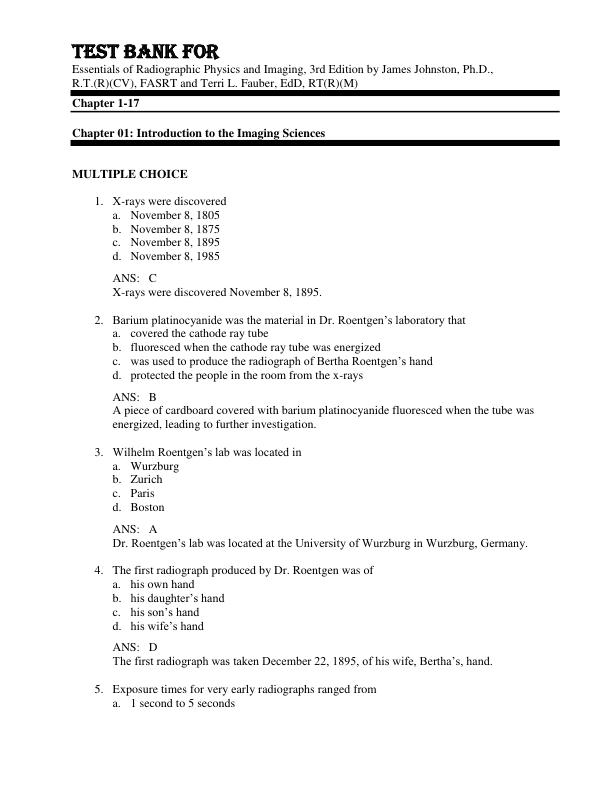 Test Bank For Essentials of Radiographic Physics and Imaging, 3rd Edition by James Johnston, Ph.D., R.T.(R)(CV), FASRT and Terri L. Fauber, EdD, RT(R)(M) Chapter 1-17