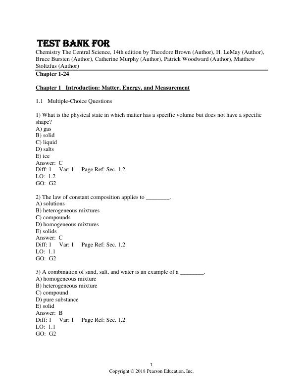 Test Bank For Chemistry The Central Science, 14th Edition by Theodore Brown, H. LeMay (Author), Bruce Bursten, Catherine Murphy (Author), Patrick Woodward, Matthew Stoltzfus Chapte 1-24