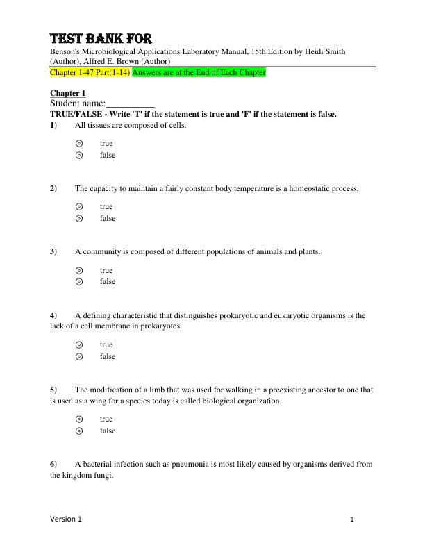 Test Bank For Benson's Microbiological Applications Laboratory Manual, 15th Edition by Heidi Smith (Author), Alfred E. Brown (Author) Chapter 1-44 With Part (1-14)