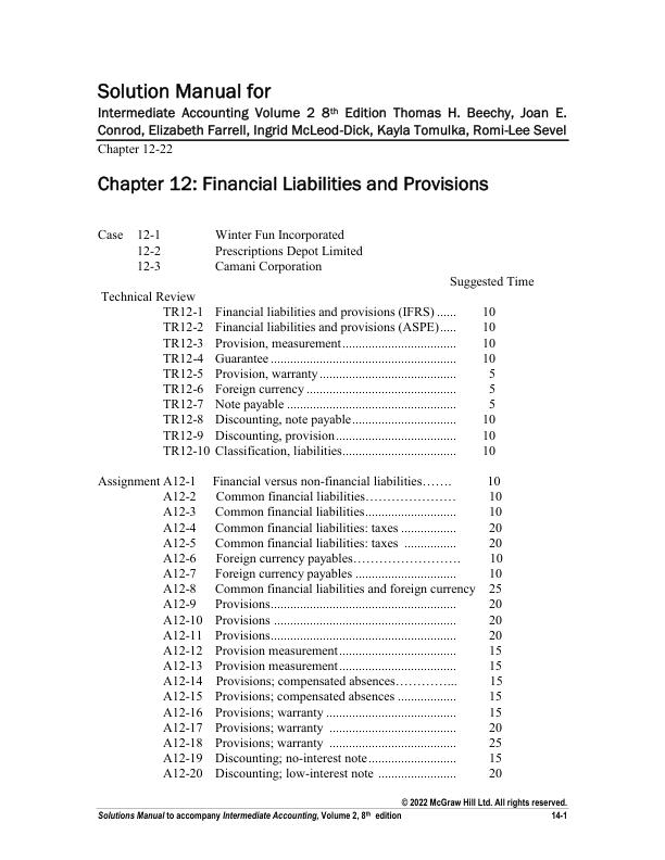 Solution Manual for Intermediate Accounting Volume 2 8th Edition by Thomas H. Beechy, Joan E. Conrod, Elizabeth Farrell, Ingrid McLeod-Dick, Kayla Tomulka, Romi-Lee Sevel