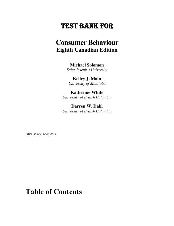 Test Bank for Consumer Behaviour Buying, Having, and Being, Canadian Edition, 8th edition By Michael R. Solomon