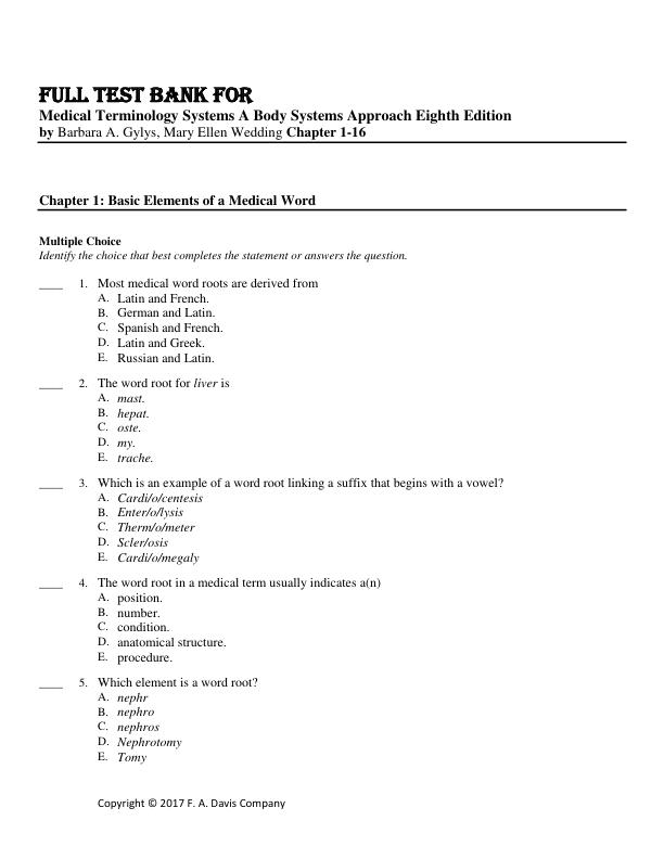 TEST BANK FOR Medical Terminology Systems A Body Systems Approach Eighth Edition by Barbara A. Gylys, Mary Ellen Wedding Chapter