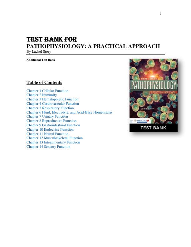 TEST BANK FOR PATHOPHYSIOLOGY A PRACTICAL APPROACH By Lachel Story