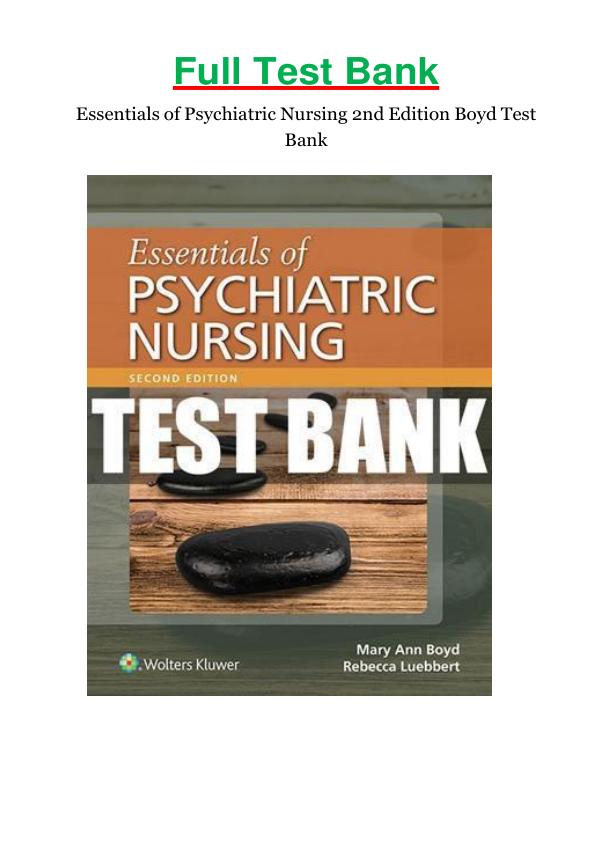 Test Bank Essentials of Psychiatric Nursing 2nd Edition Boyd