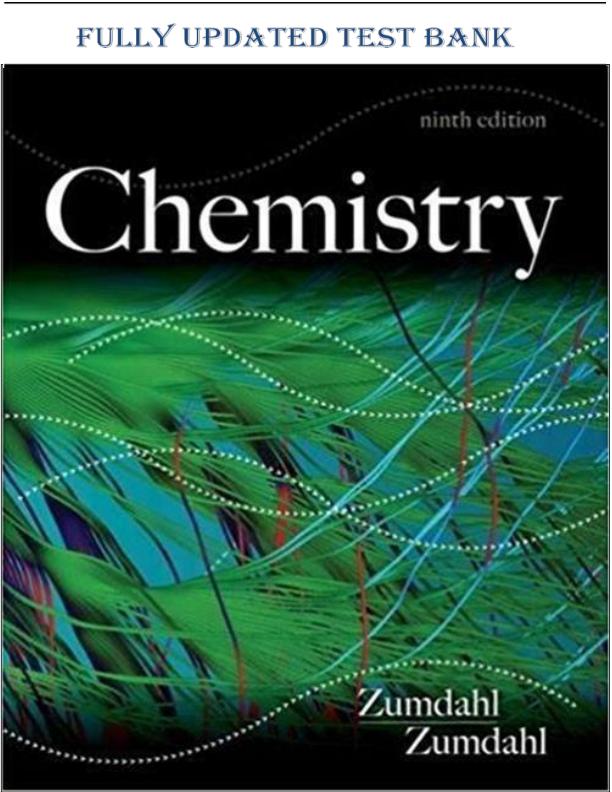 TEST BANK FOR CHEMISTY 9TH EDITION CHAPTER 1 - 22 QUESTIONS WITH DETAILED SOLUTIONS