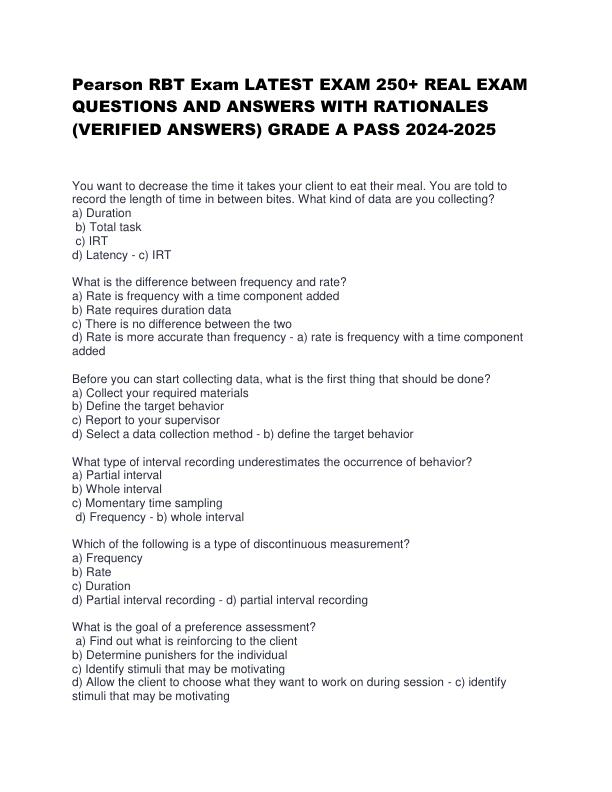 Pearson RBT Exam LATEST EXAM 250+ REAL EXAM QUESTIONS AND ANSWERS WITH RATIONALES (VERIFIED ANSWERS) GRADE A PASS 2024-2025