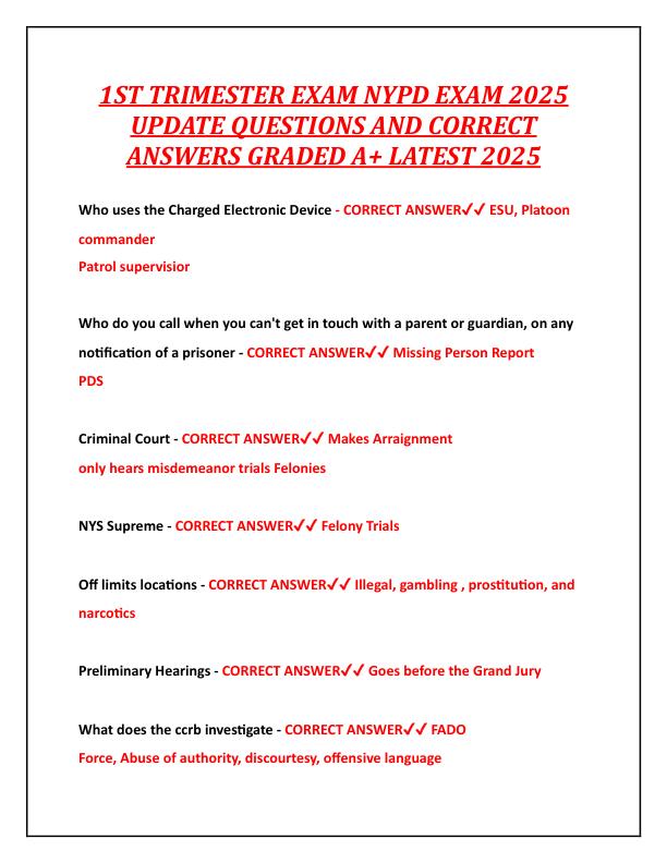 1ST TRIMESTER EXAM NYPD EXAM 2025 UPDATE QUESTIONS AND CORRECT ANSWERS GRADED A+ LATEST 2025