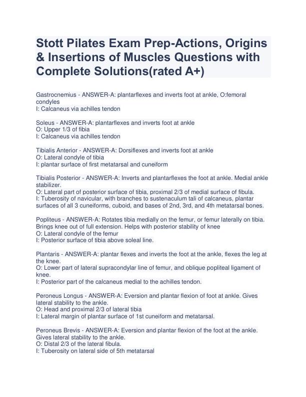 Stott Pilates Exam Prep-Actions, Origins  & Insertions of Muscles Questions with  Complete Solutions(rated A+)