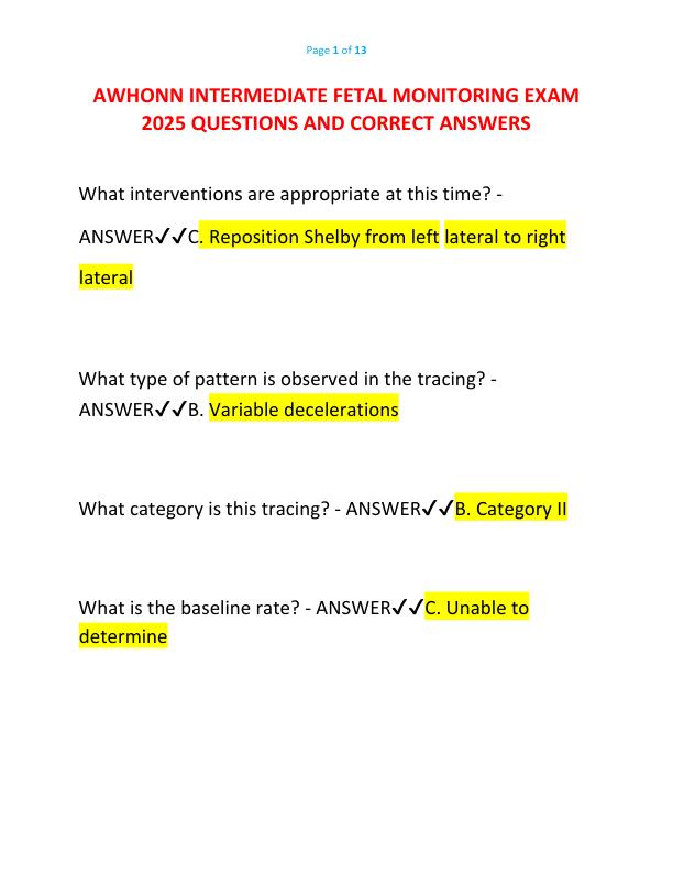 AWHONN INTERMEDIATE FETAL MONITORING EXAM 2025 QUESTIONS AND CORRECT ANSWERS  
