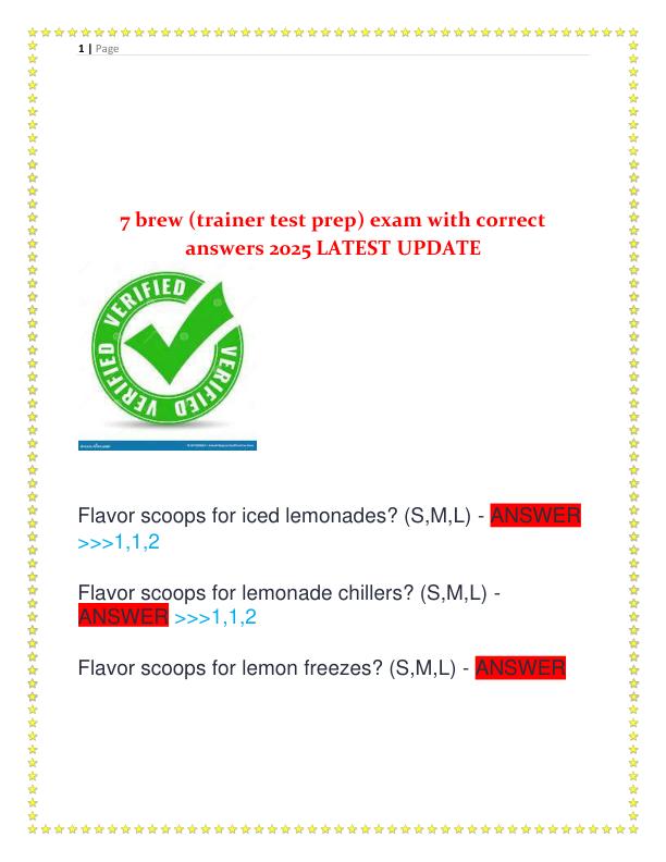 7 brew (trainer test prep) exam with correct answers 2025 LATEST UPDATE 