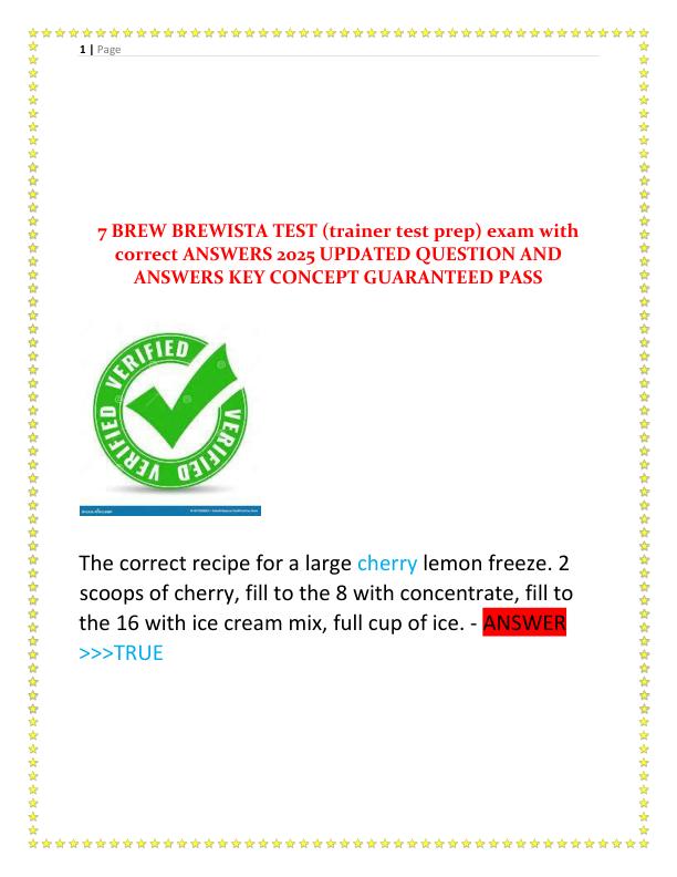7 BREW BREWISTA TEST (trainer test prep) exam with correct ANSWERS 2025 UPDATED QUESTION AND ANSWERS KEY CONCEPT GUARANTEED PASS