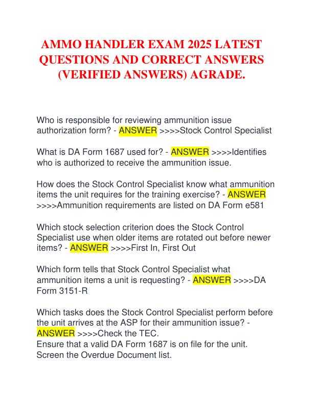AMMO HANDLER EXAM 2025 LATEST QUESTIONS AND CORRECT ANSWERS (VERIFIED ANSWERS) AGRADE.