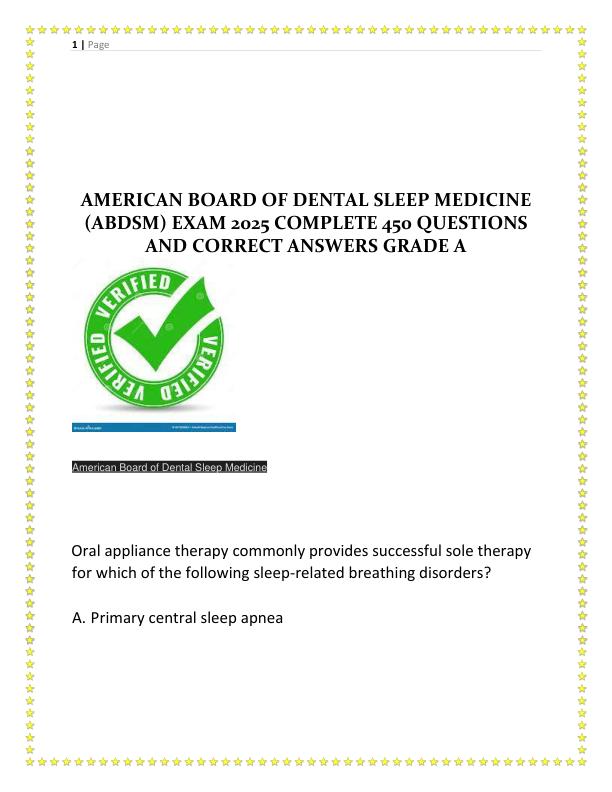 AMERICAN BOARD OF DENTAL SLEEP MEDICINE (ABDSM) EXAM 2025 COMPLETE 450 QUESTIONS AND CORRECT ANSWERS GRADE A