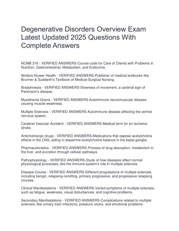 Degenerative Disorders Overview Exam Latest Updated 2025 Questions With Complete Answers