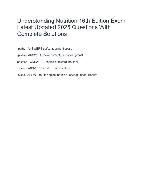 Understanding Nutrition 16th Edition Exam Latest Updated 2025 Questions With Complete Solutions
