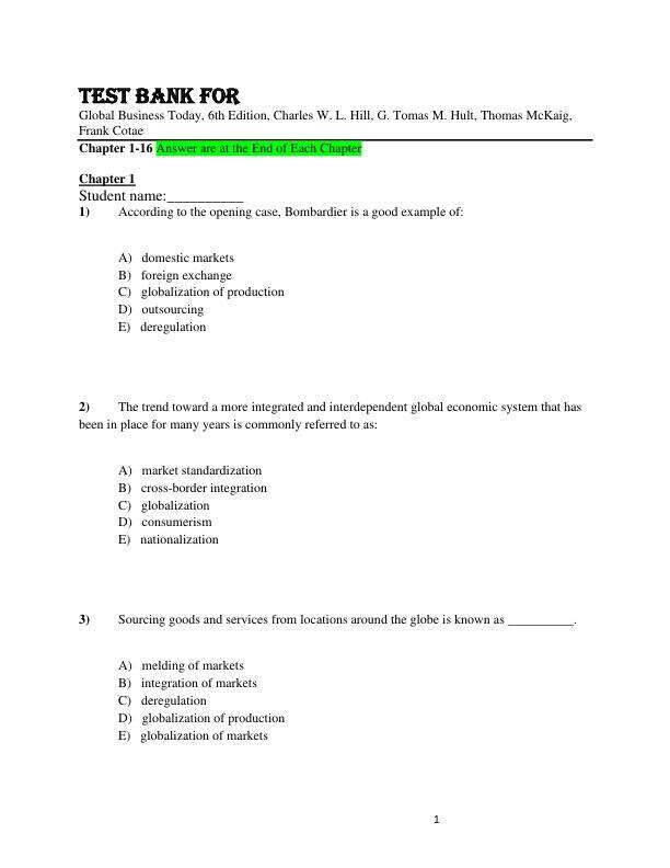 Test Bank For Global Business Today, 6th Edition, by Charles W. L. Hill, G. Tomas M. Hult, Thomas McKaig, Frank Cotae Chapter 1-16