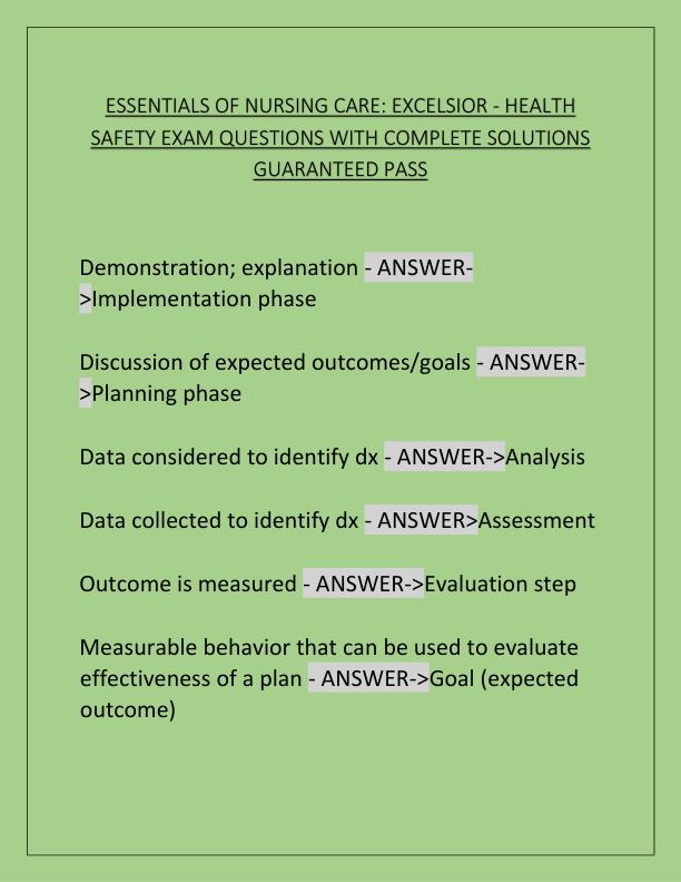 ESSENTIALS OF NURSING CARE EXCELSIOR - HEALTH SAFETY EXAM QUESTIONS WITH COMPLETE SOLUTIONS GUARANTEED PASS