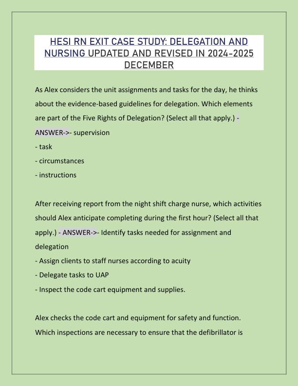 HESI RN EXIT CASE STUDY DELEGATION AND NURSING UPDATED AND REVISED IN 2024-2025 DECEMBER