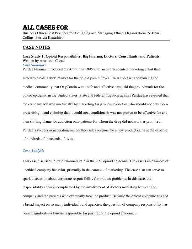 All Cases For Business Ethics Best Practices for Designing and Managing Ethical Organizations 3th Edition by Denis Collins; Patricia Kanashiro