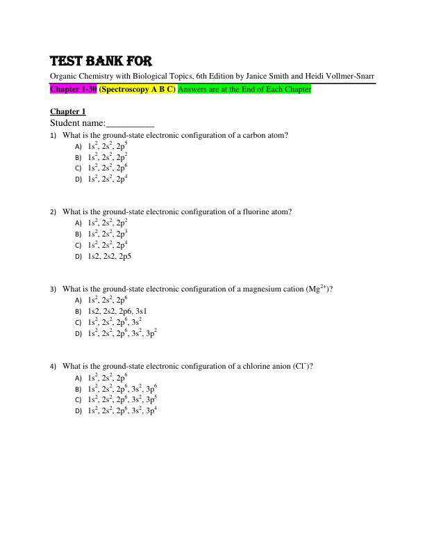 Test Bank For Organic Chemistry with Biological Topics, 6th Edition By Janice Smith and Heidi Vollmer-Snarr Chapter 1-30 With Spectroscopy(A B C)