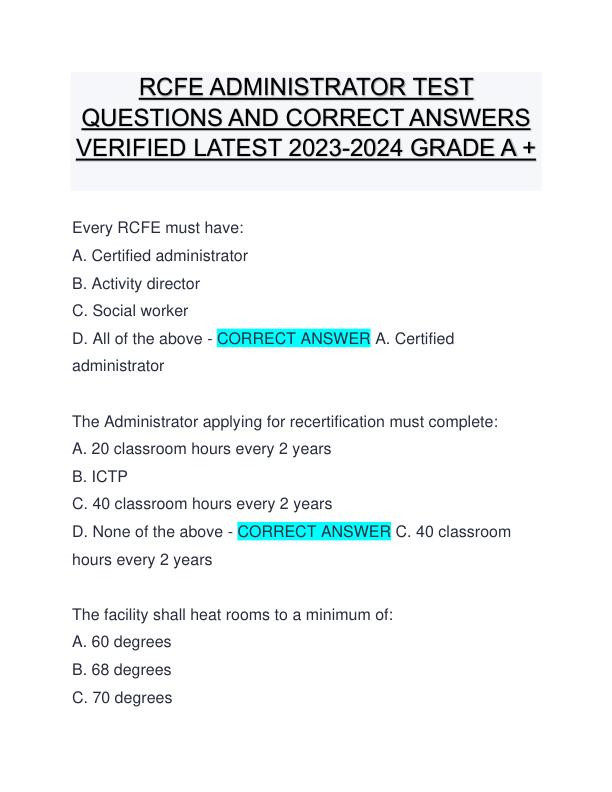 RCFE ADMINISTRATOR TEST QUESTIONS AND CORRECT ANSWERS VERIFIED LATEST 2023-2024 GRADE A +