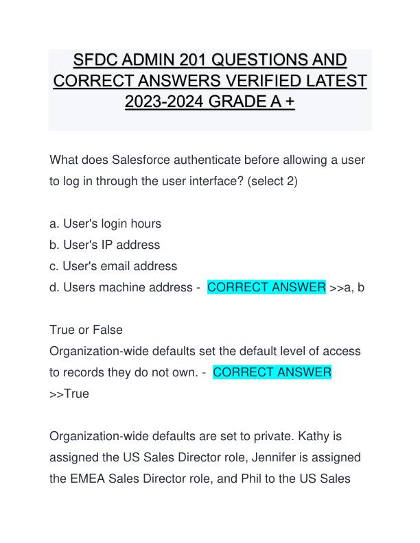 SFDC ADMIN 201 QUESTIONS AND CORRECT ANSWERS VERIFIED LATEST 2023-2024 GRADE A +