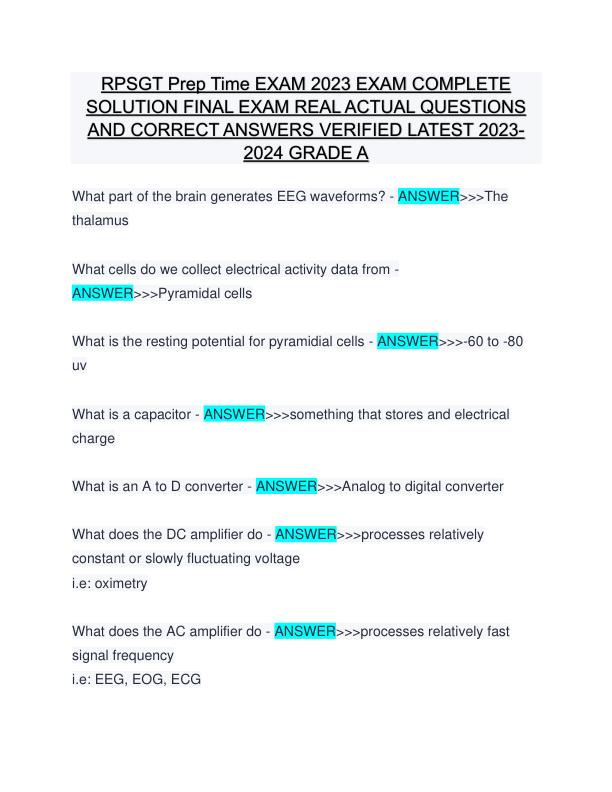 RPSGT Prep Time EXAM 2023 EXAM COMPLETE SOLUTION FINAL EXAM REAL ACTUAL QUESTIONS AND CORRECT ANSWERS VERIFIED LATEST 2023-2024 GRADE A