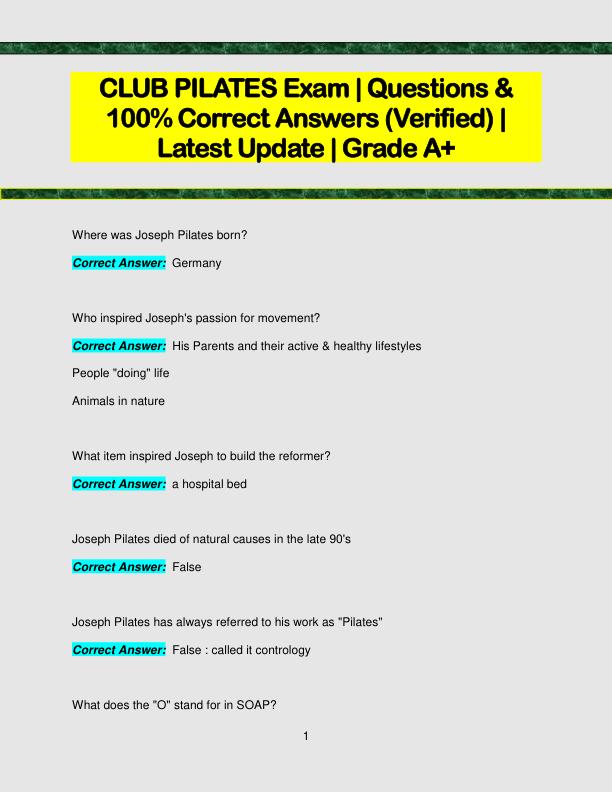 CLUB PILATES Exam | Questions &  100% Correct Answers (Verified) |  Latest Update | Grade A+ 