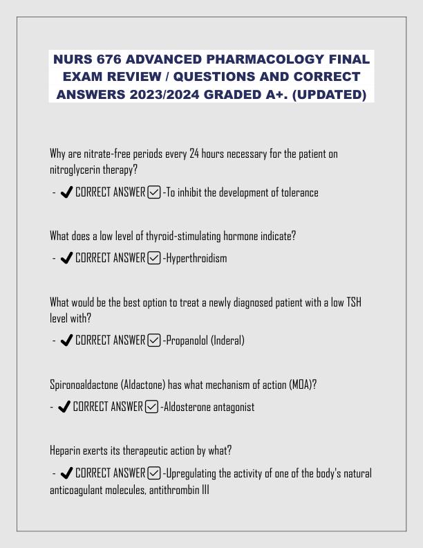 NURS 676 ADVANCED PHARMACOLOGY FINAL EXAM REVIEW QUESTIONS AND CORRECT ANSWERS 2023 2024 GRADED A+. (UPDATED)