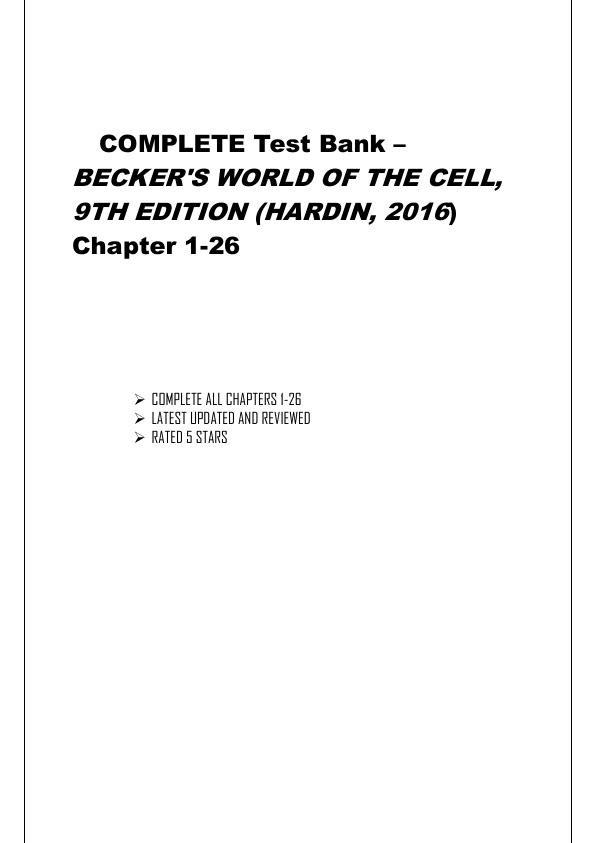 BECKER'S WORLD OF THE CELL, 9TH EDITION (HARDIN, 2016) Chapter 1-26