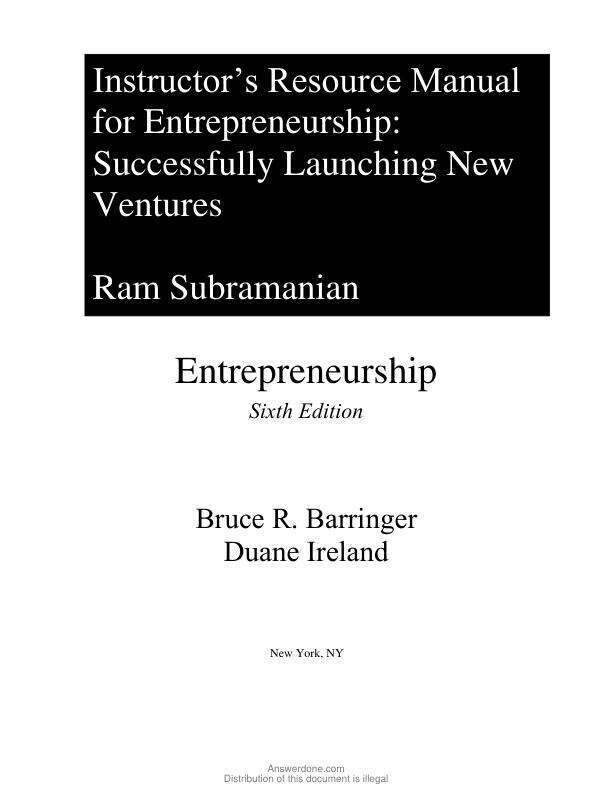 Solution Manual For Entrepreneurship Successfully Launching New Ventures, 6th Edition by Bruce R. Barringer, R Duane Ireland Chapter 1-15