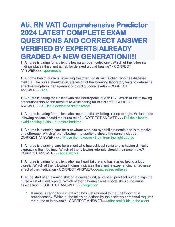 Ati, RN VATI Comprehensive Predictor 2024 LATEST COMPLETE EXAM QUESTIONS AND CORRECT ANSWER VERIFIED BY EXPERTS-ALREADY GRADED A+ NEW GENERATION!!!!
