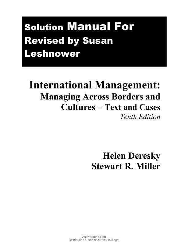 Solution Manual For International Management Managing Across Borders and Cultures, Text and Cases, 10th Edition by Helen Deresky, Stewart R. Miller Chapter 1-11
