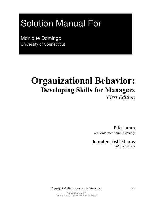 Solution Manual For Organizational Behavior Developing Skills for Managers, 1st Edition by Eric Lamm, Jennifer Tosti-Kharas Chapter 1-14