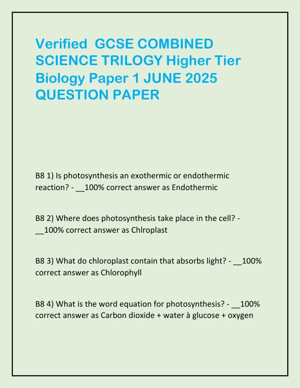 Verified  GCSE COMBINED SCIENCE TRILOGY Higher Tier Biology Paper 1 JUNE 2025 QUESTION PAPER