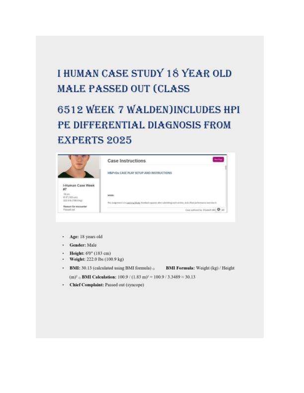 I Human Case Study 18 Year Old Male Passed Out