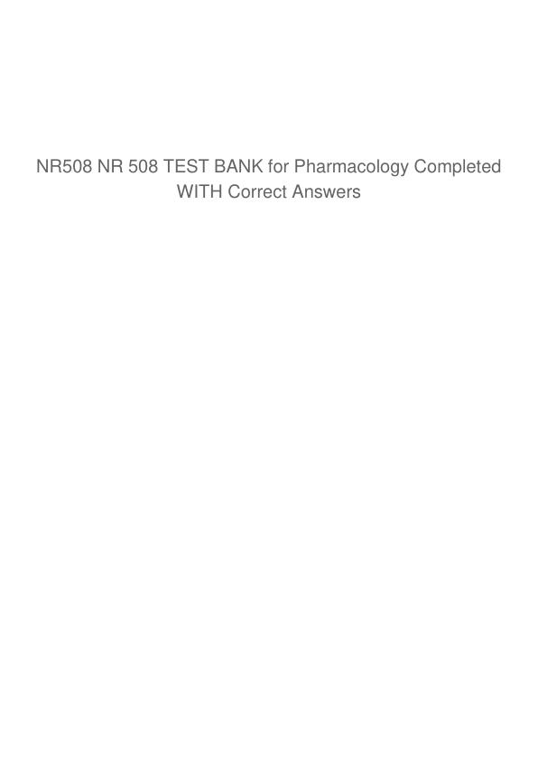 NR508 NR 508 TEST BANK for