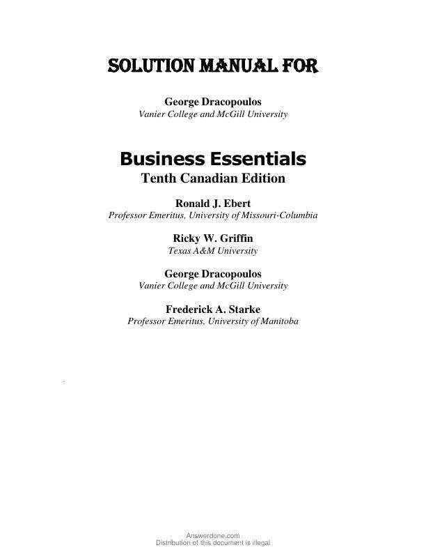Solution Manual For Business Essentials, Canadian Edition, 10th Edition by Ronald J. Ebert, Ricky W. Griffin, Frederick A. Starke, George Dracopoulos Chapter 1-15