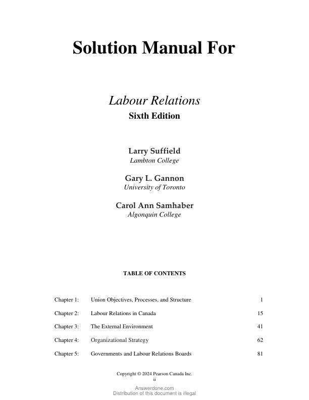 Solution Manual For Labour Relations, 6th Edition by Larry Suffield, Gary L. Gannon, Carol Ann Samhaber Chapter 1-11 and Appendix(A B C)