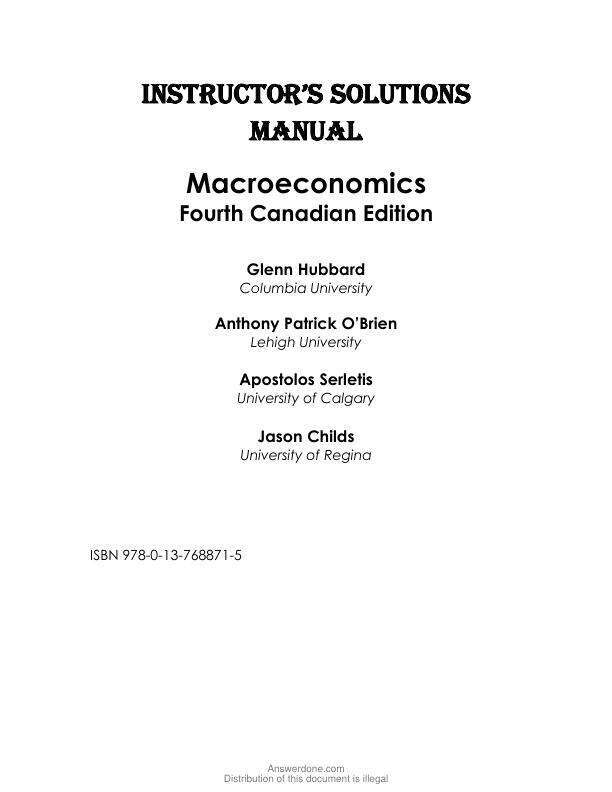 Solution Manual For Macroeconomics, Canadian Edition, 4th Edition by Glenn Hubbard, Anthony Patrick O'Brien, Apostolos Serletis, Jason Childs Chapter 1-14
