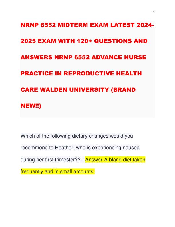 NRNP 6552 MIDTERM EXAM LATEST 2024-2025 EXAM WITH 120+ QUESTIONS AND ANSWERS NRNP 6552 ADVANCE NURSE PRACTICE IN REPRODUCTIVE HEALTH CARE WALDEN UNIVERSITY (BRAND NEW!!)