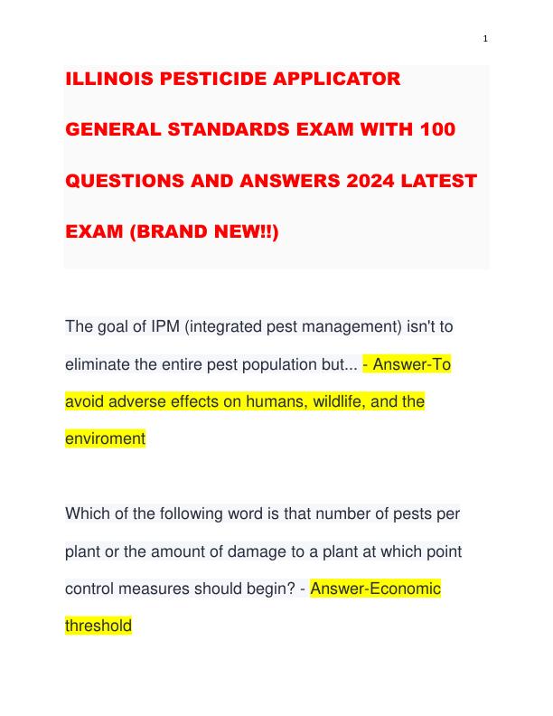 ILLINOIS PESTICIDE APPLICATOR GENERAL STANDARDS EXAM WITH 100 QUESTIONS AND CORRECT VERIFIED ANSWERS 2024 LATEST EXAM (BRAND NEW!!)