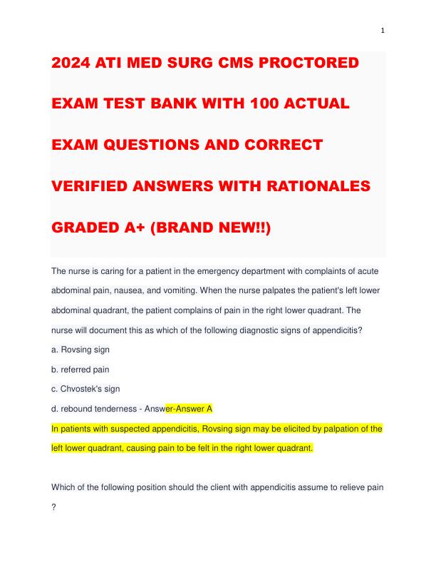 2024 ATI MED SURG CMS PROCTORED EXAM TEST BANK WITH 100 ACTUAL EXAM QUESTIONS AND CORRECT VERIFIED ANSWERS WITH RATIONALES GRADED A+ (BRAND NEW!!)